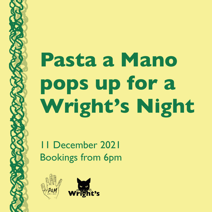 Pasta a Mano pops up for a Wright's Night