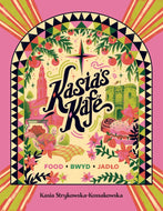 Kasia’s Kafe