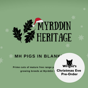 Myrddin Heritage Pigs in Blankets - Christmas Pre-Order - Collection on Friday 24th December